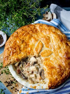  พายไก่และเห็ด (Chicken and Mushroom Pie) :  ความหอมกรุ่นของเนื้อไก่กับความนุ่มละมุนของเห็ดในเปลือกパイที่กรอบนอกนุ่มใน!